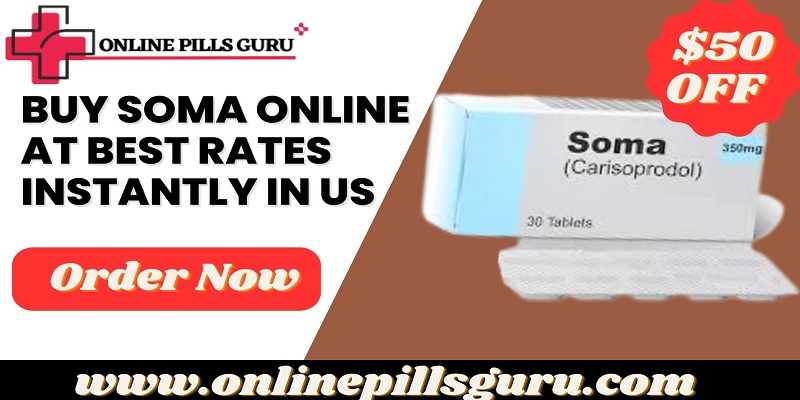 Buy Soma Online At Best Rates