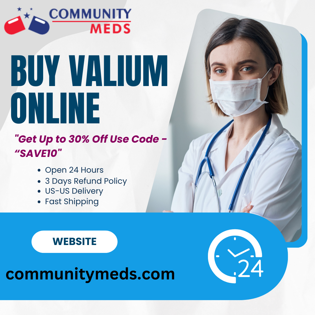 Buy Valium Online Express Shipping Any time Order Now