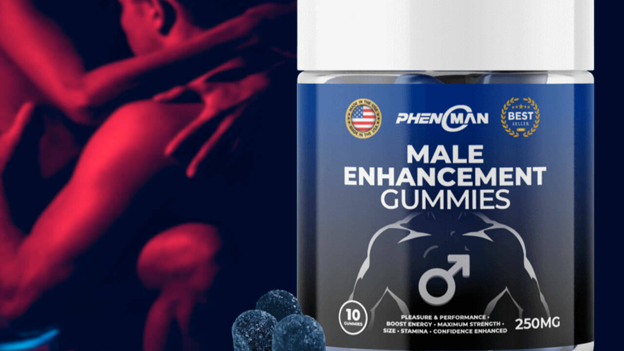 Phenoman Male Enhancement Gummies Reviews - Benefits And Side ...